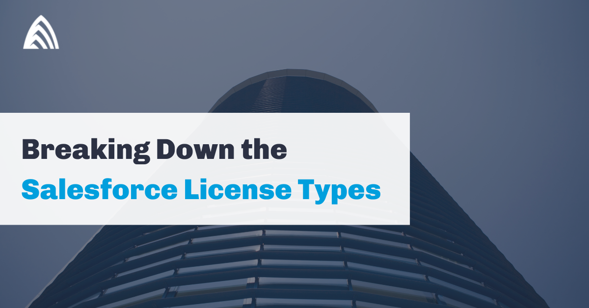 Breaking Down the Salesforce License Types