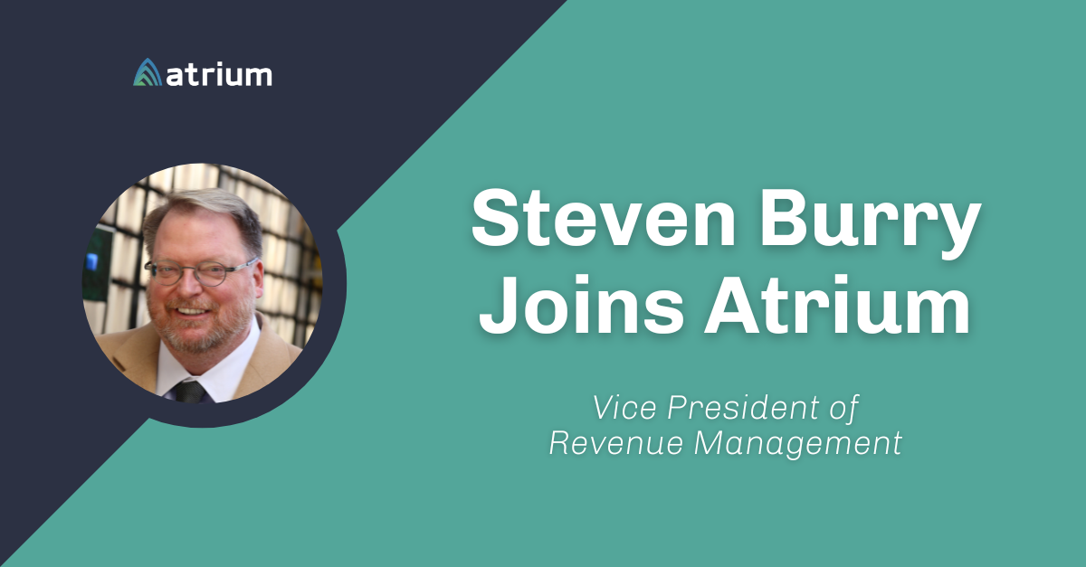 Steven Burry Joins Atrium - VP of Revenue Management Announcement